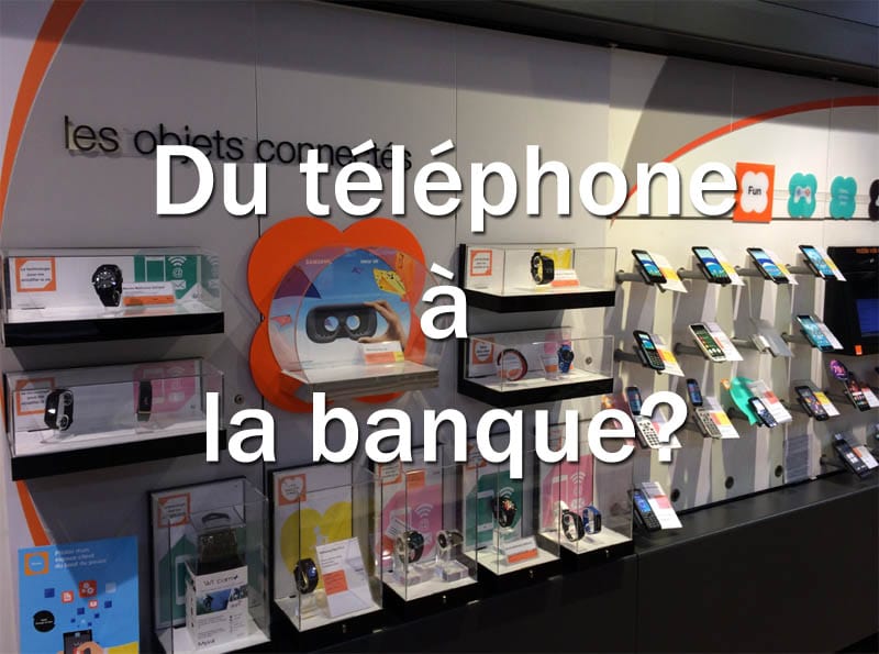 orange du téléphone à la banque en ligne